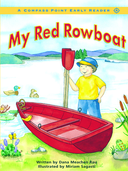 Title details for My Red Rowboat by Dana Meachen Rau - Available